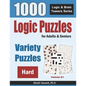 Logic Puzzles For Adults & Seniors: 1000 Hard Variety Puzzles - Paperback