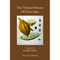 The Natural History Of Chocolate - Paperback