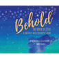 Behold: The Birth of Jesus - Hardcover