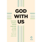 God with Us (Softcover): The Four Gospels Woven Together in One Telling: From the Text of the New Living Translation - Paperback