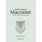 Pocket Book of Macrame: Mindful Crafting for Beginners - Hardcover