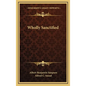 Wholly Sanctified - Hardcover