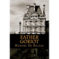 Father Goriot - Paperback