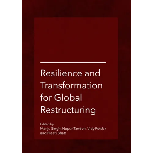 Resilience and Transformation for Global Restructuring - Hardcover