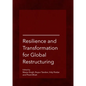 Resilience and Transformation for Global Restructuring - Hardcover