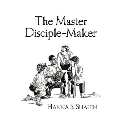 The Master Disciple-Maker - Paperback