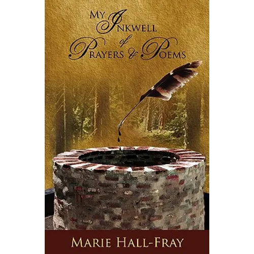 My Inkwell of Prayers & Poems - Paperback