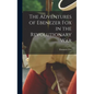 The Adventures of Ebenezer Fox in the Revolutionary War - Hardcover