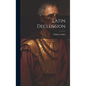 Latin Declension - Hardcover