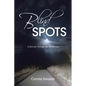 Blind SPOTS: A Journey through the Wilderness - Paperback