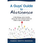 A Guys' Guide to Abstinence - Paperback