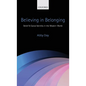 Believing in Belonging: Belief and Social Identity in the Modern World - Hardcover