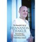 The Beautiful Life of Jayananda Thakur - Paperback
