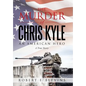 The Murder of Chris Kyle: An American Hero - Hardcover