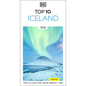 DK Top 10 Iceland: Top 10 Lists for Your Perfect Trip, Plus an All-Weather Folded Map - Paperback