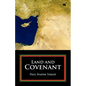 Land and Covenant - Paperback