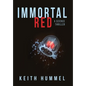 Immortal Red - Hardcover