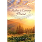 Mother is Coming Home - Paperback