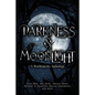 Darkness & Moonlight: A Worldsmyths Anthology - Paperback