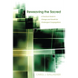 Reweaving the Sacred: A Practical Guide to Change and Growth for Challenged Congregations - Paperback