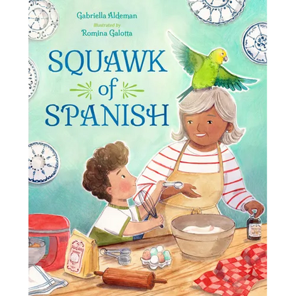 Squawk of Spanish - Hardcover