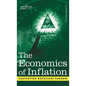 The Economics of Inflation - Hardcover