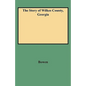 Story of Wilkes County, Georgia - Paperback