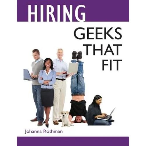 Hiring Geeks That Fit - Paperback