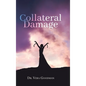 Collateral Damage - Hardcover