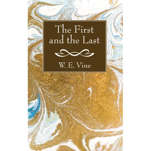 The First and the Last - Paperback