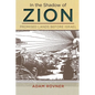 In the Shadow of Zion: Promised Lands Before Israel - Hardcover