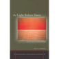 As Light Before Dawn: The Inner World of a Medieval Kabbalist - Hardcover