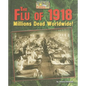 The Flu of 1918: Millions Dead Worldwide! - Library Binding
