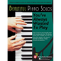 Beautiful Piano Solos You've Always Wanted to Play - Paperback