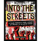 Into the Streets: A Young Person's Visual History of Protest in the United States - Library Binding