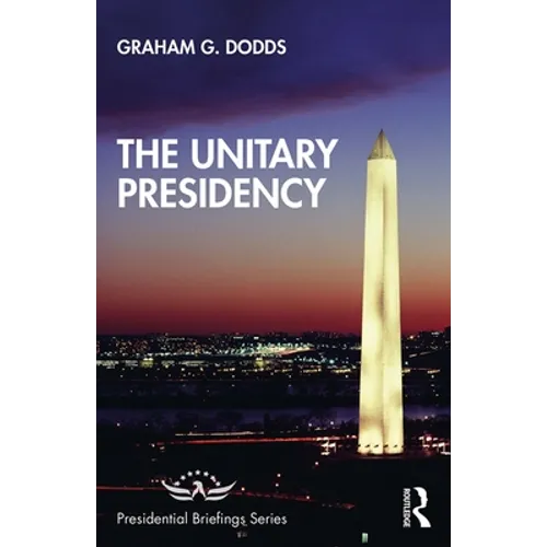 The Unitary Presidency - Paperback