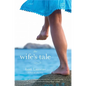 The Wife's Tale - Paperback