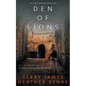 Den of Lions: A Post-Apocalyptic Christian Fantasy - Paperback