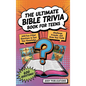 The Ultimate Bible Trivia Book for Teens: 443 Fun-Filled Questions to Test Your Knowledge, Challenge Friends, and Grow Your Faith - Hardcover