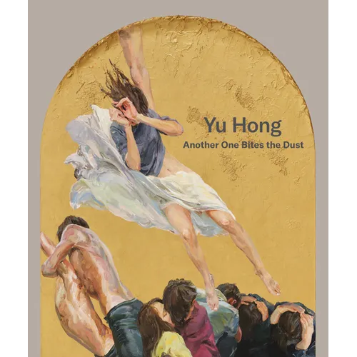 Yu Hong: Another One Bites the Dust - Hardcover