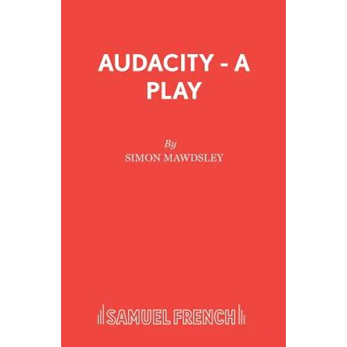 Audacity - A Play - Paperback