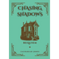 Chasing Shadows: Requiem - Hardcover