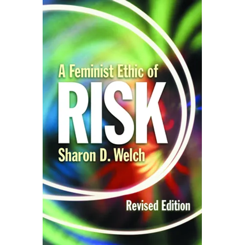 A Feminist Ethic of Risk: Revised Edition - Paperback