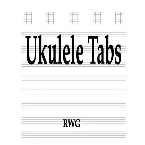 Ukulele Tabs: 50 Pages 8.5" X 11" - Paperback