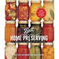 Ball Complete Book of Home Preserving: 400 Delicious and Creative Recipes for Today - Spiral