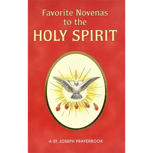 Favorite Novenas to the Holy Spirit: Arranged for Private Prayer - Paperback