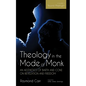 Theology in the Mode of Monk: An Aesthetics of Barth and Cone on Revelation and Freedom, Volume 2: 'Round Midnight: Revelation and Experience in the T - Hardcover