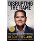 Disrupting the Game: From the Bronx to the Top of Nintendo - Paperback