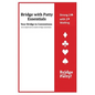 Strong 2♣ Convention and 2♦ Waiting: Bridge with Patty Essentials: Strong 2C with 2D Waiting - Paperback
