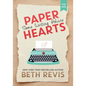 Paper Hearts, Volume 1: Some Writing Advice - Paperback